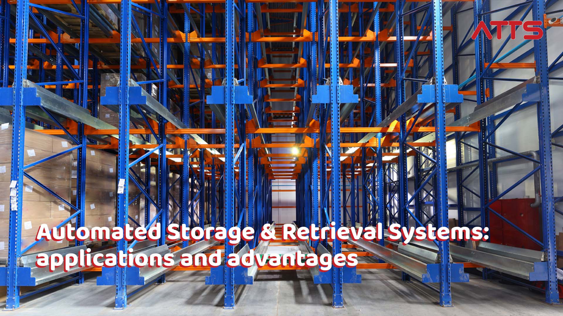 Applicaitons and benefits of AS/RS