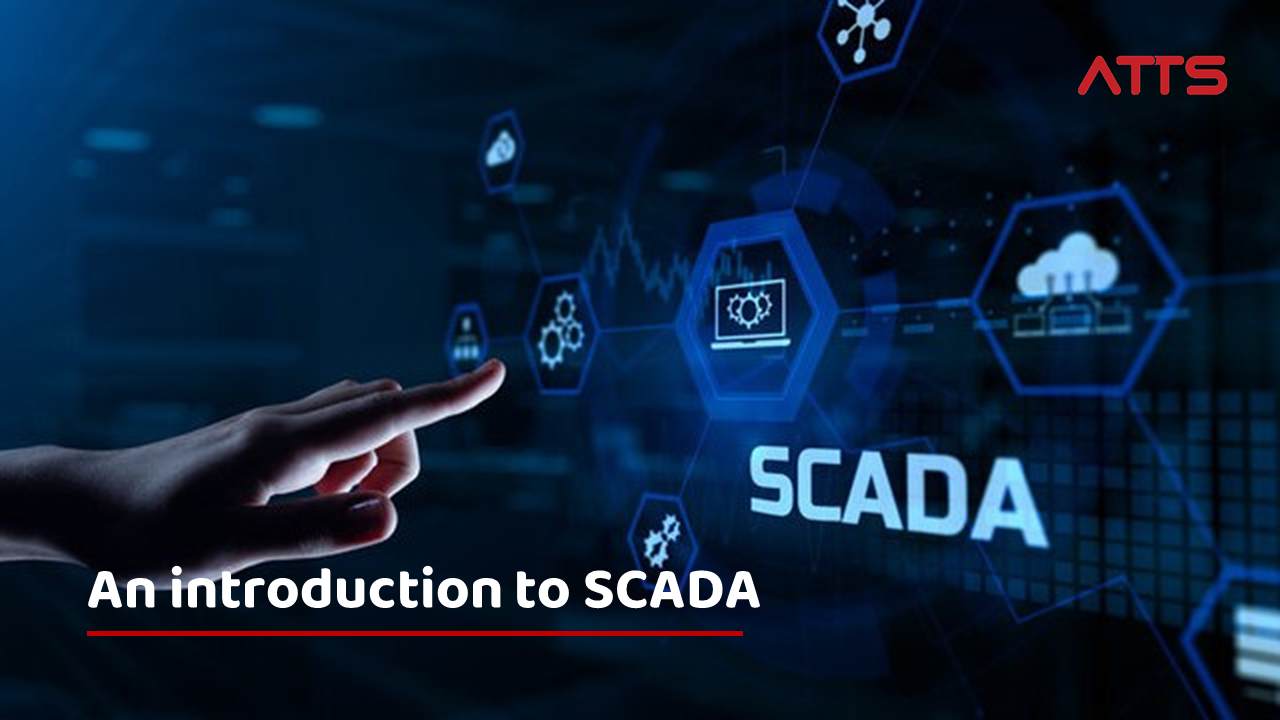 An introduction to SCADA
